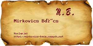 Mirkovics Bács névjegykártya